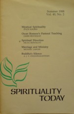 Summer 1988 (Spirituality Today, Volume 40, #2) - Richard Woods, A.J.V. Chandrakanthan, Mary Ann Fatula, Joyce Rogers, James R. Brockman, Hilda Montalvo, Michael G. Lawler