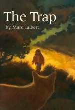 The Trap - Marc Talbert