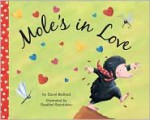 Mole's in Love - David Bedford, Rosalind Beardshaw