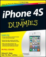 iPhone 4S For Dummies - Edward C. Baig, Bob LeVitus