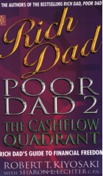 Rich Dad, Poor Dad 2 - Robert T. Kiyosaki