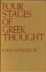 Four Stages of Greek Thought - John H. Finley Jr.