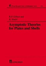 Asymptotic Theories for Plates and Shells - R.P. Gilbert, Robert P. Gilbert