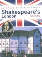 Shakespeare's London - Malcolm Day