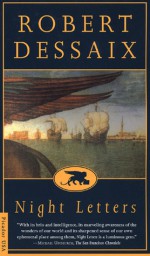 Night Letters: A Novel - Robert Dessaix