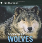 Wolves - Seymour Simon