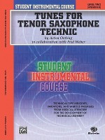 Student Instrumental Course Tunes for Tenor Saxophone Technic: Level II - Acton Ostling, Fred Weber