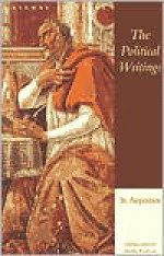 The Political Writings of St. Augustine - Henry Paolucci, Dino Bigongiari, Augustine of Hippo