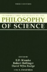 Introductory Readings in the Philosophy of Science - Robert Hollinger, A. David Kline, David Wÿss Rudge, A. David Klein, David Wyss Rudge