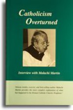 Catholicism Overturned - Interview with Malachi Martin - Malachi Martin