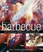 Barbecue - Eric Treuille, Birgit Erath