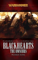 Blackhearts: The Omnibus - Nathan Long