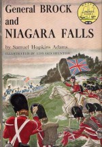 General Brock and Niagara Falls - Samuel Hopkins Adams, Edward Shenton