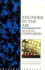 Thunder In The Air - August Strindberg