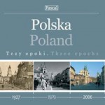 Polska Trzy epoki - Magdalena Binkowska, Joanna Mędrzak-Belczyk