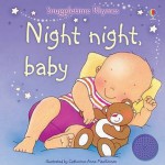 Night Night Baby - Catherine-Anne MacKinnon