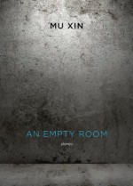 An Empty Room: Stories (New Directions Paperbook) - Mu Xin, Toming Jun Liu