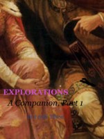 Explorations: A Companion to the Series, Volume 1 (Explorations Companions, #1) - Emily Tilton