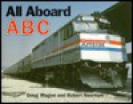 All Aboard ABC - Doug Magee, Robert Newman