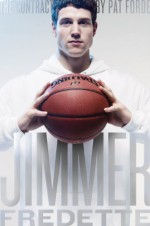 The Contract: Jimmer Fredette - Pat Forde