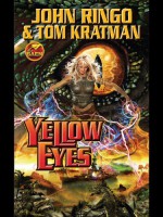 Yellow Eyes (Legacy of the Aldenata) - Tom Kratman, John Ringo