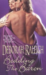 Bedding the Baron - Deborah Raleigh