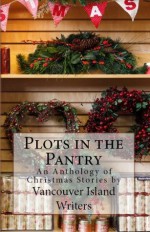 Plots in the Pantry - Clive Scarff, Jim Miller, Mimi Barbour