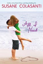 All I Need - Susane Colasanti