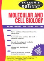 Outline of Molecular and Cell Biology - William Stansfield, Jaime Colome, Maime S. Colome