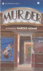 Murder - Harold Adams