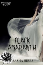 Black Amaranth - Sasha Hibbs