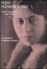 Tutti i racconti (1921-1934) - Irène Némirovsky, Massimo De Pascale, Maurizio Mei, Roberto Deidier