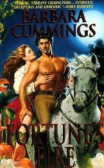 Fortune's Fire - Barbara Cummings