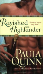 Ravished by a Highlander - Paula Quinn