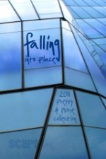 Falling Into Place (Children, Churches & Daddies) - Fritz Hamilton, Brian Hosey, Michael Ceraolo, David Thompson, Lauren Braden, Judith Ann Levison, Maxwell Baumbach, Luis Cuauhtemoc Berriozabal, Greatest Poet Alive, Lucy Winrow, Mel Waldman, Joy Davis, Anne Turner Taub, Kenneth DiMaggio, Aaron Wilder, Michael Hoag, Barba