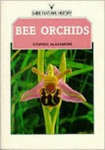 Bee Orchids - Stephen Blackmore