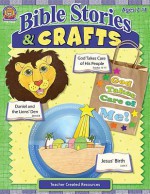 Bible Stories and Crafts - TINA TUCKER, Mary Tucker