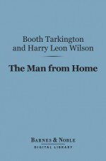 The Man from Home - Booth Tarkington