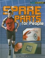 Spare Parts for People - Michael C. Harris