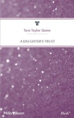 Mills & Boon : A Daughter's Trust (The Diamond Legacy) - Tara Taylor Quinn