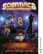 Scientifica Student Book 8 Essentials - Lawrie Ryan, Jane Taylor, Louise Petheram