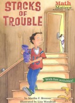 Stacks of Trouble (Math Matters AE Series) - Liza Woodruff