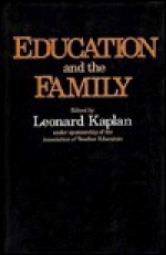 Education and the Family - Leonard Kaplan