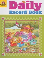 Daily Record Book - Joy Evans, Jo Ellen Moore, Marilyn Evans