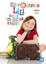 Czarodziejka Lili, smok i magiczna księga - Knister