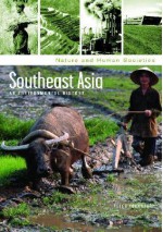 Southeast Asia: An Environmental History - Peter Boomgaard