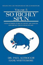 So Richly Spun - Paul Altrocchi