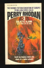 Galactic Alarm - Kurt Mahr, W.W. Shols, Wendayne Ackerman