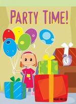 Party Time! - Marie Miller