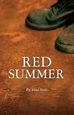 Red Summer - Toni Scott, Cynthia Roby